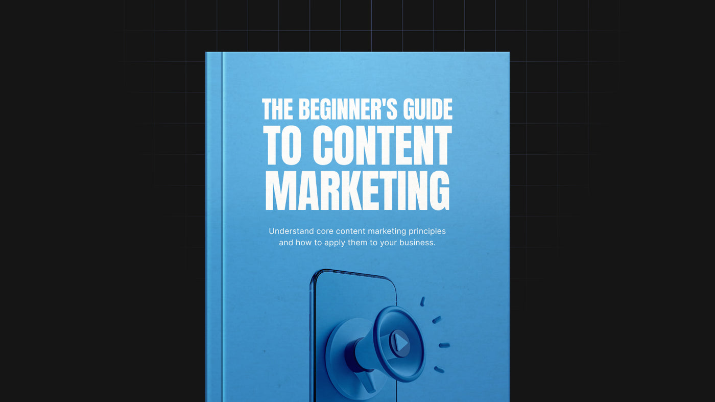 The Beginner's Guide to Content Marketing preview