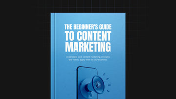 The Beginner's Guide to Content Marketing preview