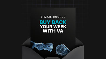 Buy Back Your Week with VA preview