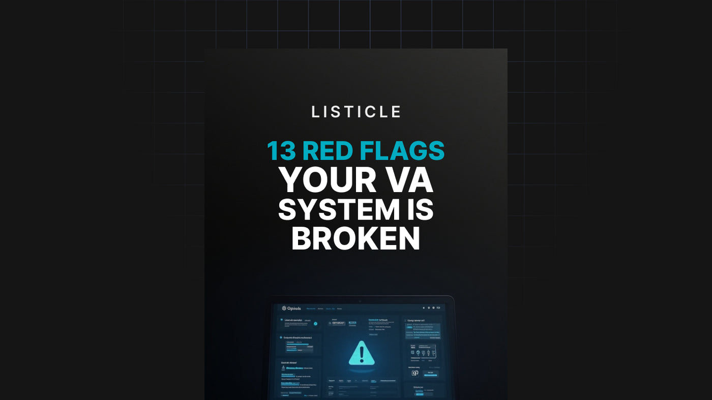 13 Red Flags Your VA System Is Broken preview