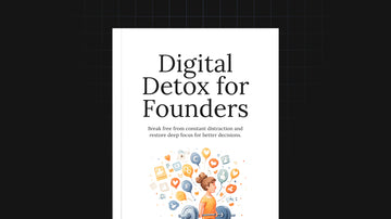 Digital Detox for Founders preview