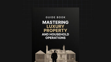 Mastering Luxury Property and Household Operations preview