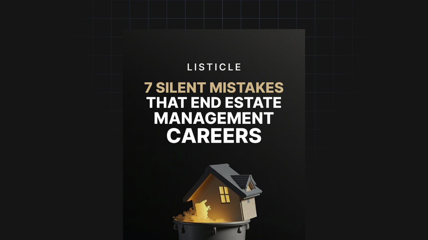 7 Silent Mistakes That End Estate Management Careers preview