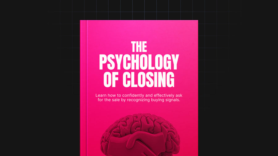 The Psychology of Closing preview