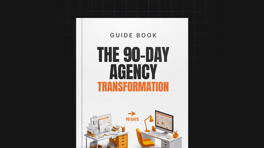 The 90-Day Agency Transformation preview