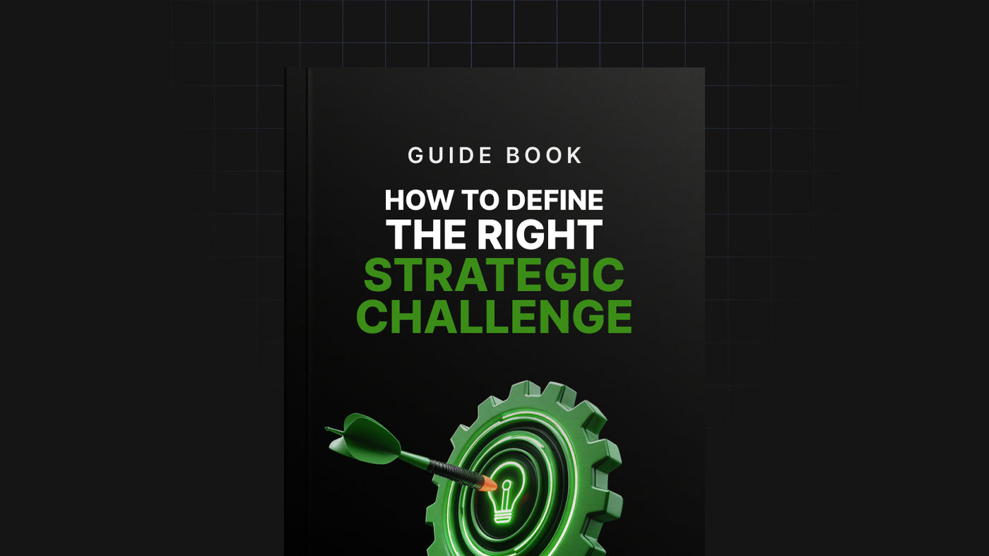 How to Define the Right Strategic Challenge preview