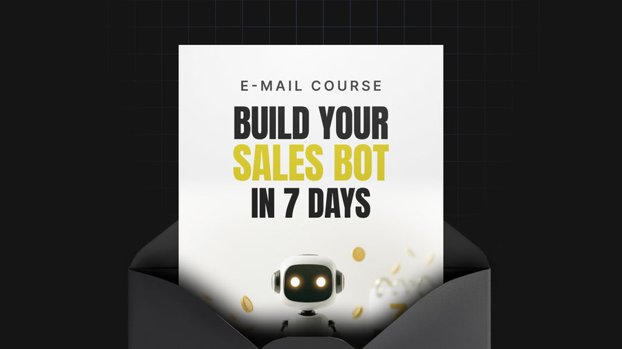 Build Your Sales Bot in 7 Days preview
