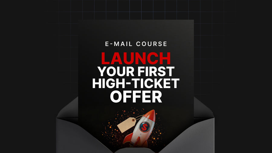 Launch Your First High-Ticket Offer preview
