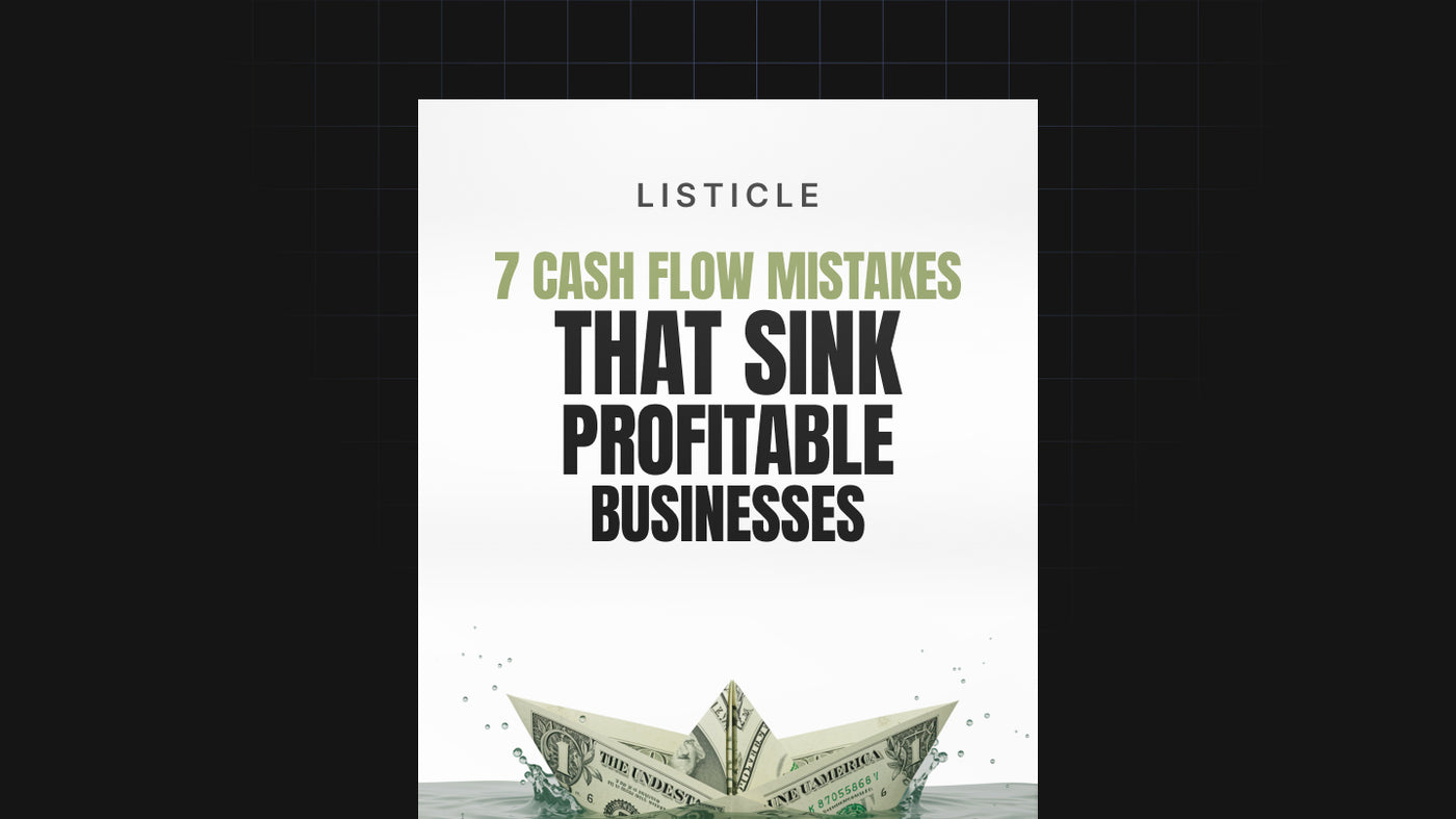 7 Cash Flow Mistakes That Sink Profitable Businesses preview