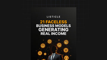 21 Faceless Business Models Generating Real Income preview