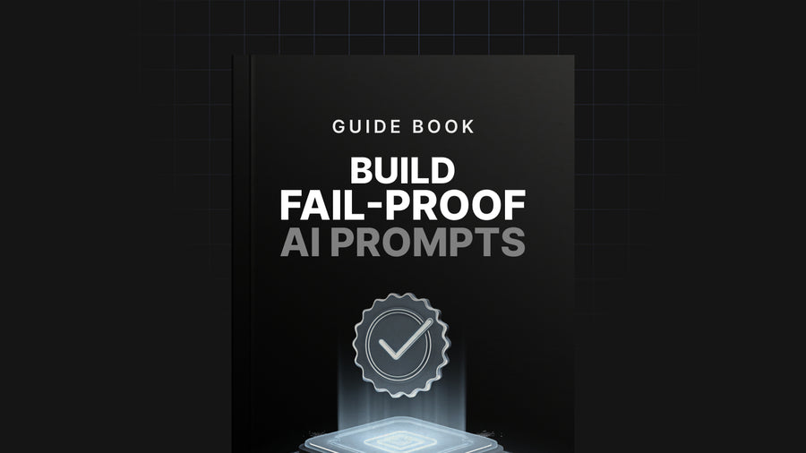 Build Fail-Proof AI Prompts preview