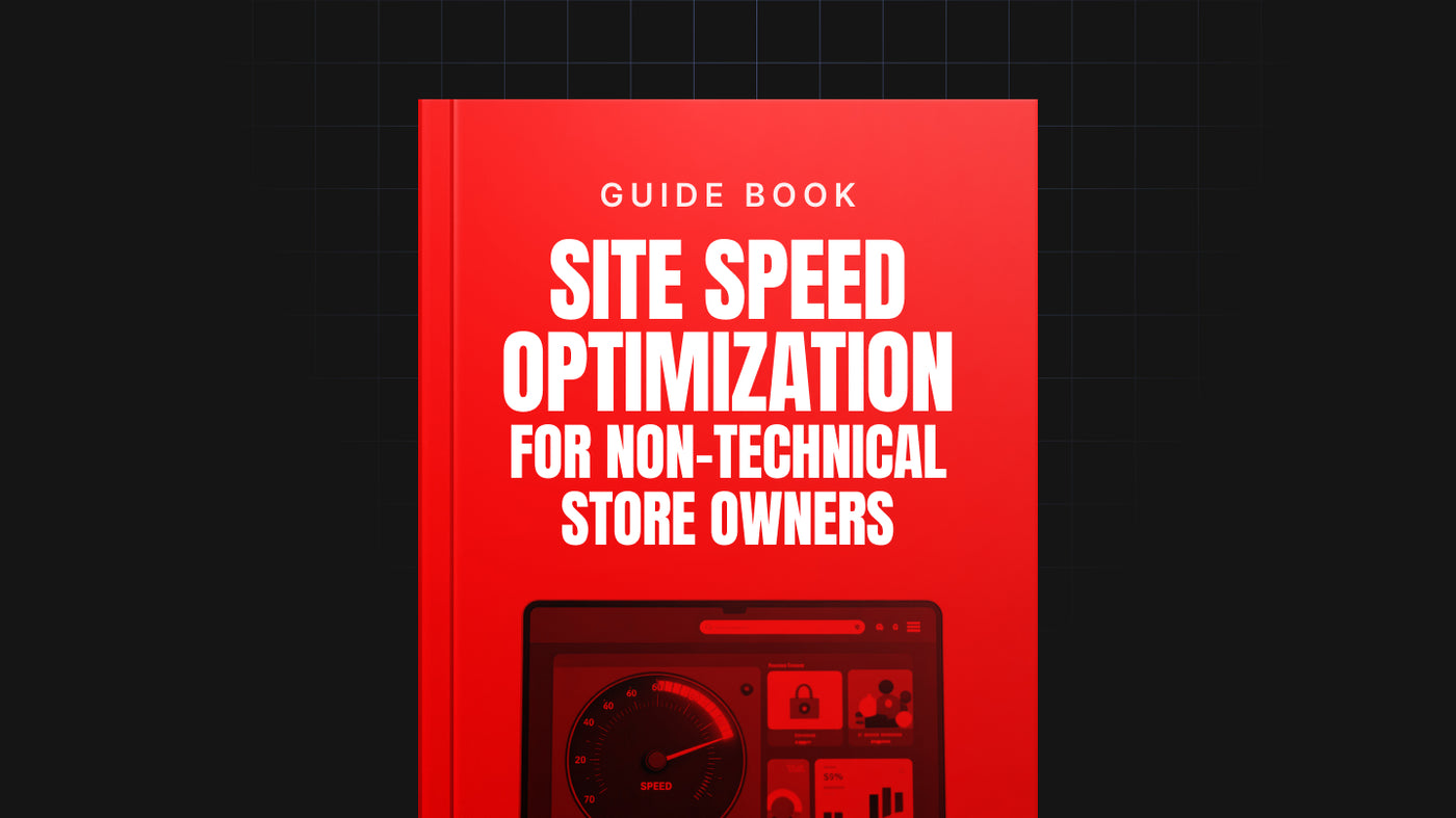 Site Speed Optimization for Non-Technical Store Owners preview