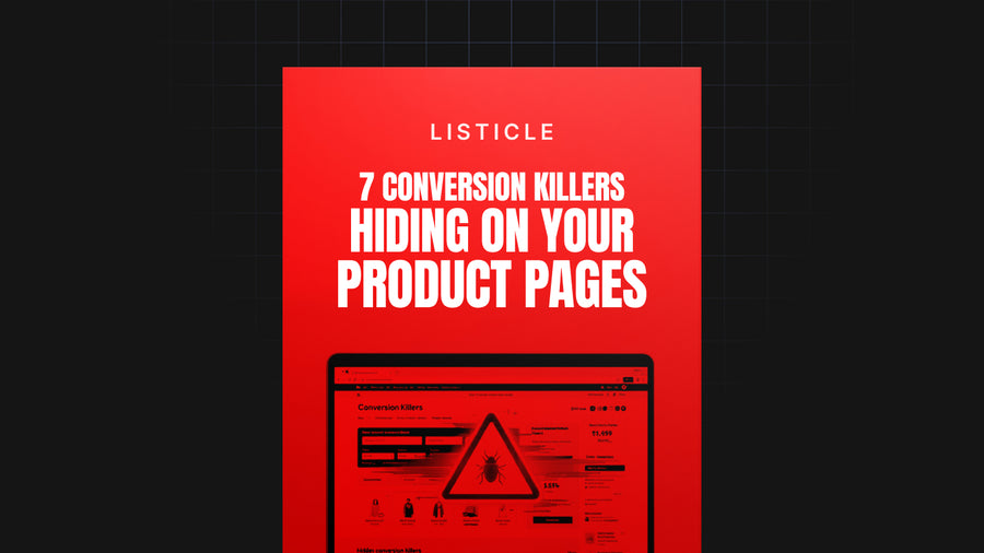 7 Conversion Killers Hiding on Your Product Pages preview