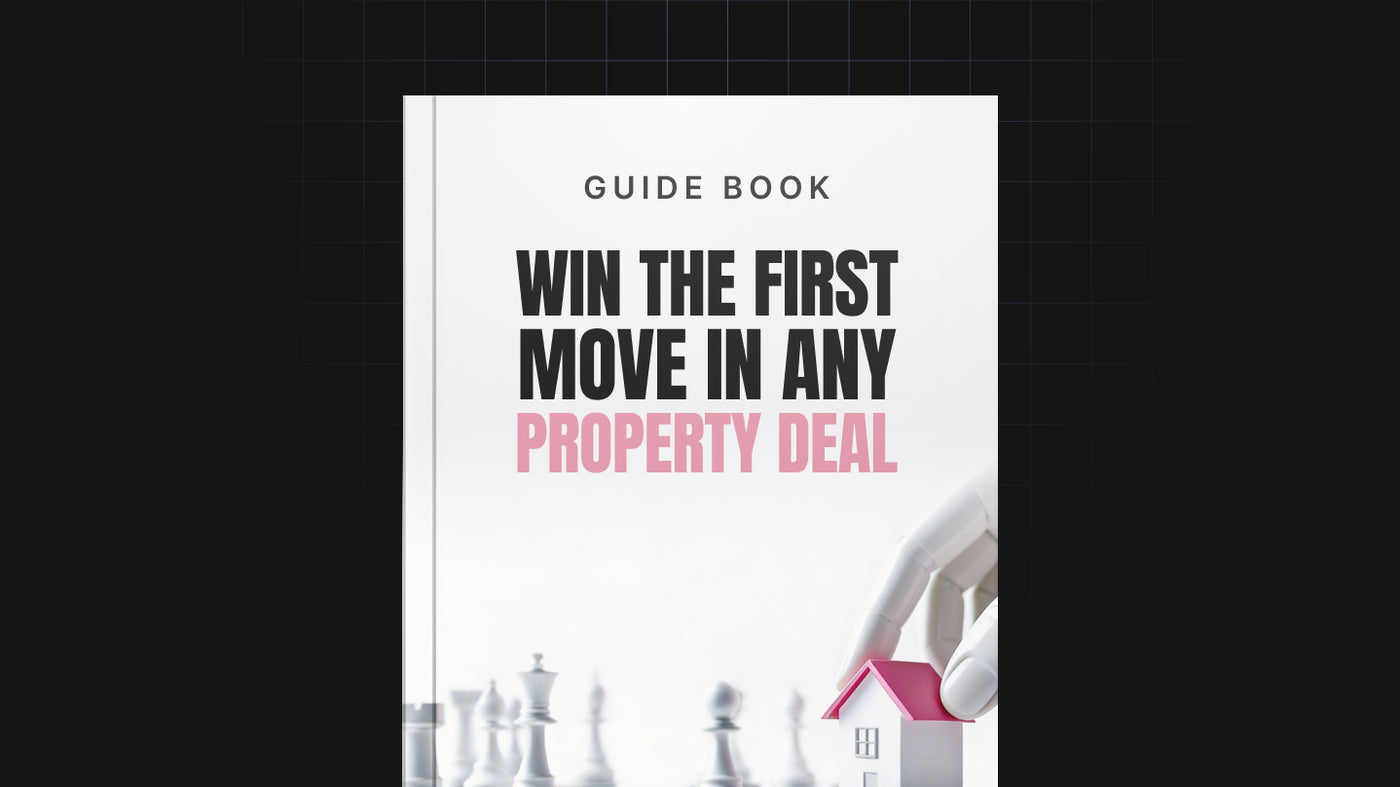 Win the First Move in Any Property Deal preview