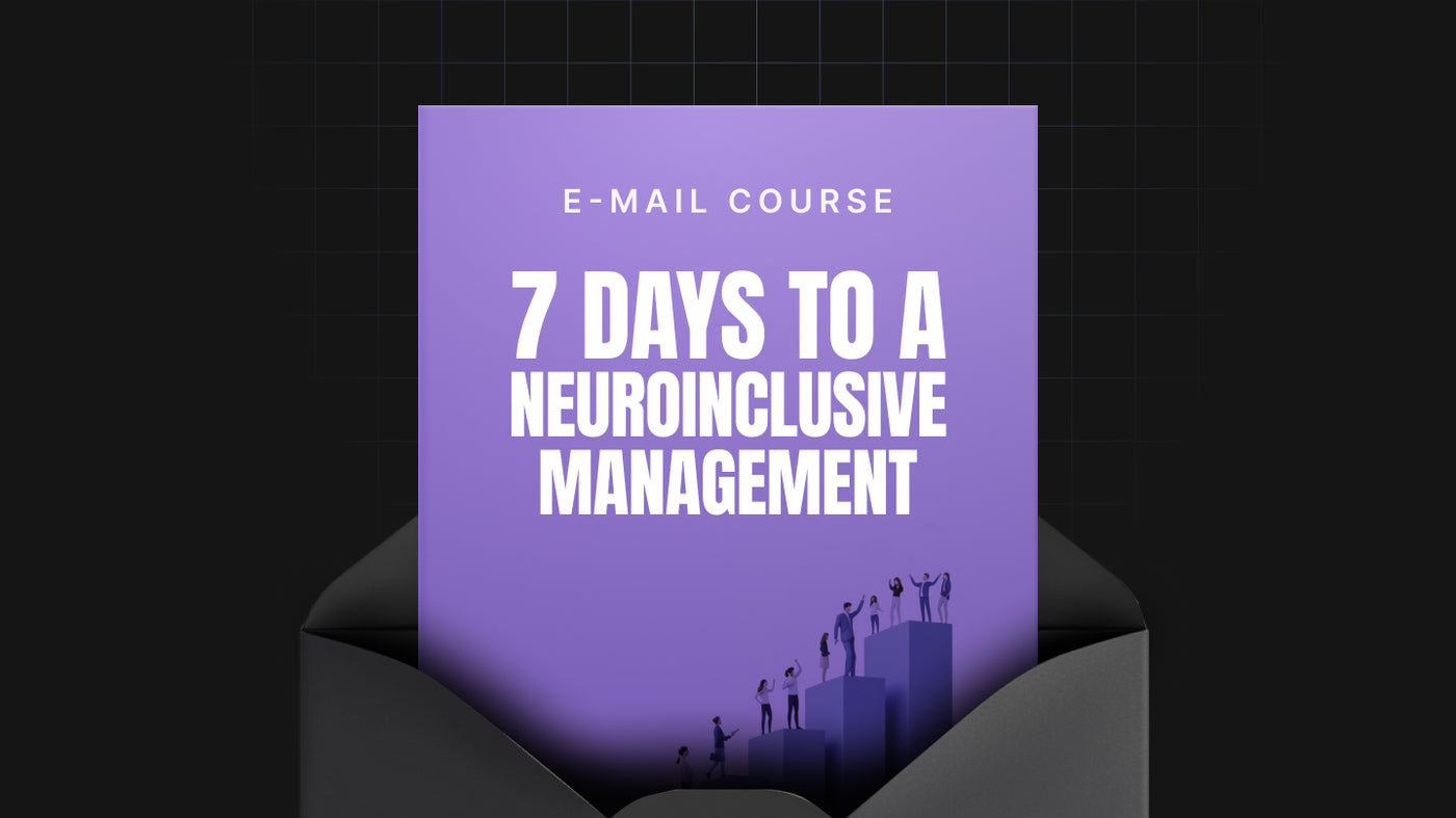 7 Days to a Neuroinclusive Management preview