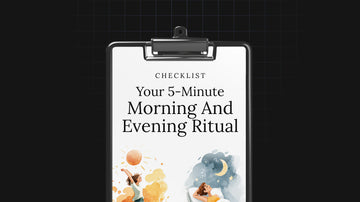 Your 5-Minute Morning and Evening Ritual preview
