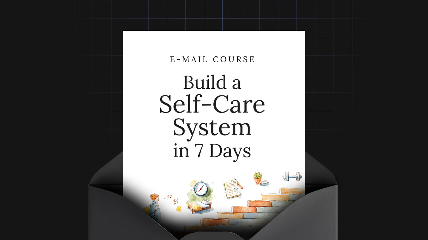 Build a Self-Care System in 7 Days preview