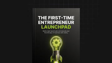The First-Time Entrepreneur Launchpad preview