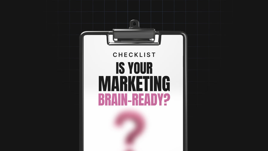 Is Your Marketing Brain-Ready? preview