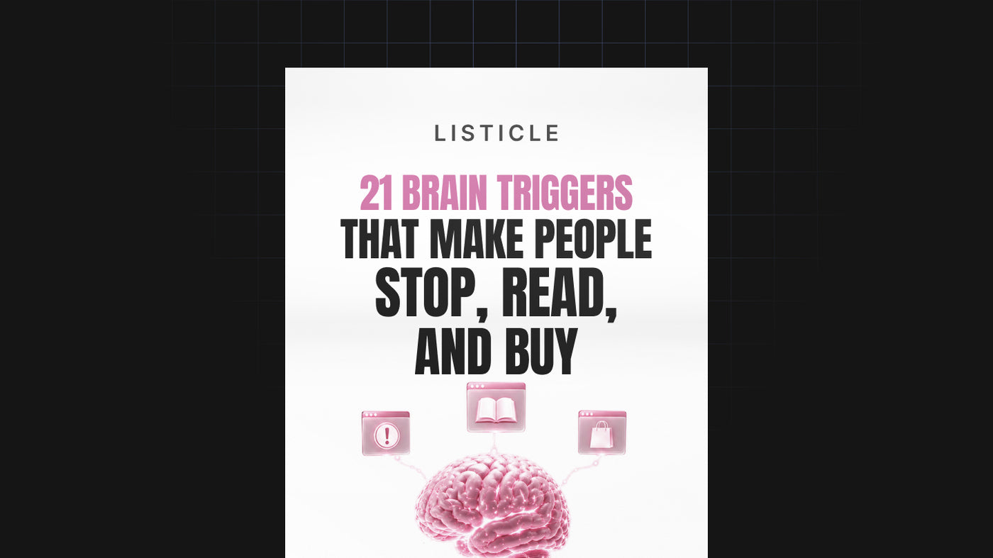 21 Brain Triggers That Make People Stop, Read, and Buy preview