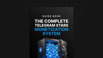 The Complete Telegram Stars Monetization System preview