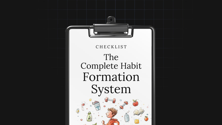 The Complete Habit Formation System preview