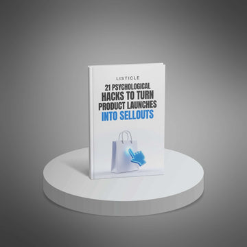 21 Psychological Hacks to Turn Product Launches Into Sellouts image 1