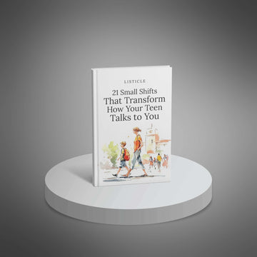 21 Small Shifts That Transform How Your Teen Talks to You image 1