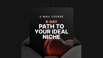 6-Day Path to Your Ideal Niche preview