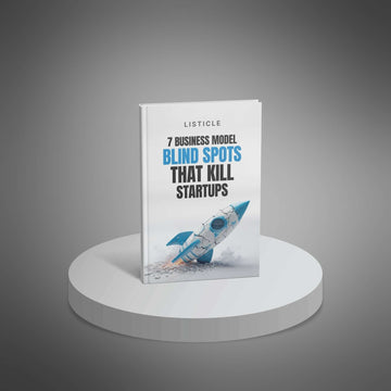 7 Business Model Blind Spots That Kill Startups image 1