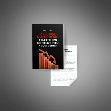 7 Critical ROI Errors That Turn Content Into a Cost Center image 2