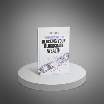 7 Dangerous Myths Blocking Your Blockchain Wealth image 1