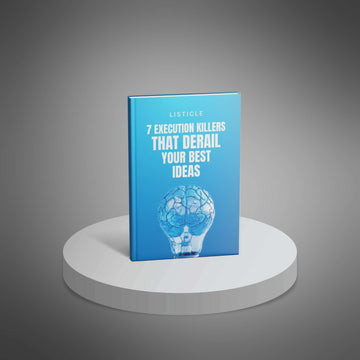 7 Execution Killers That Derail Your Best Ideas image 1