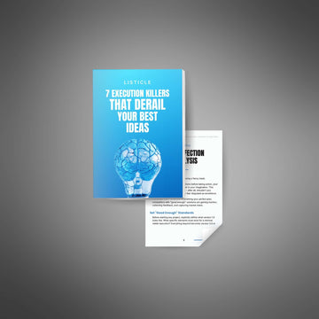 7 Execution Killers That Derail Your Best Ideas image 2
