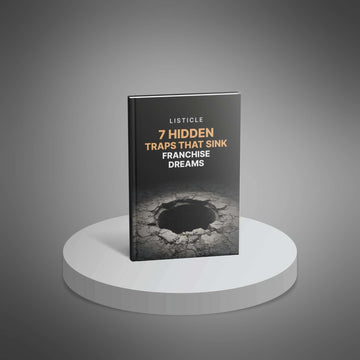 7 Hidden Traps That Sink Franchise Dreams image 1