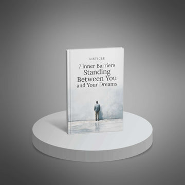 7 Inner Barriers Standing Between You and Your Dreams image 1