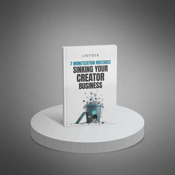 7 Monetization Mistakes Sinking Your Creator Business image 1