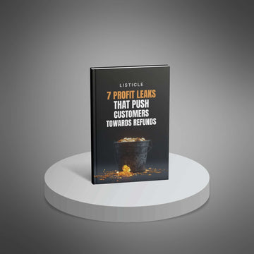 7 Profit Leaks That Push Customers Toward Refunds image 1