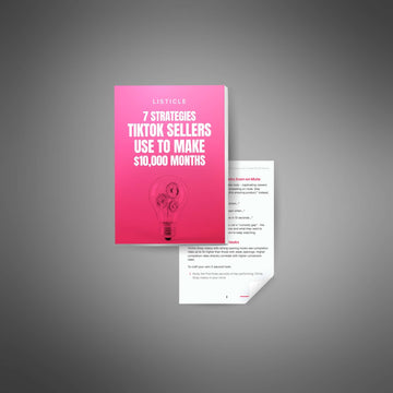 7 Strategies TikTok Sellers Use To Make $10,000 Months image 2
