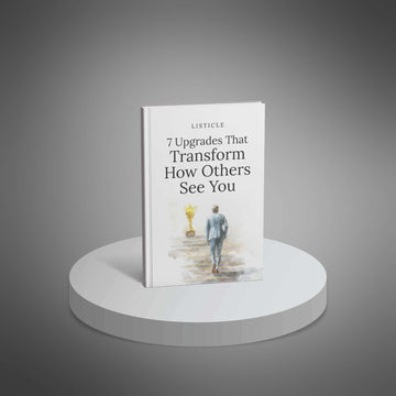 7 Upgrades That Transform How Others See You image 1