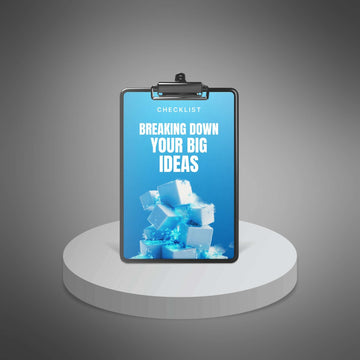 Breaking Down Your Big Ideas image 1