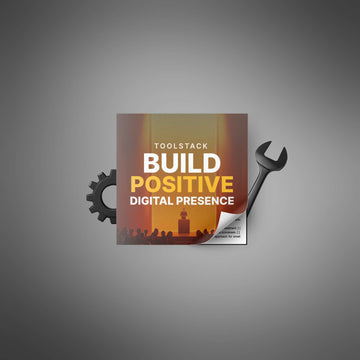 Build Positive Digital Presence - Toolstack image 3