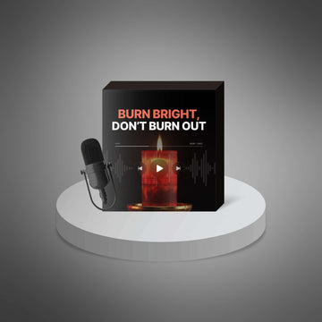 Burn Bright, Don’t Burn Out image 1