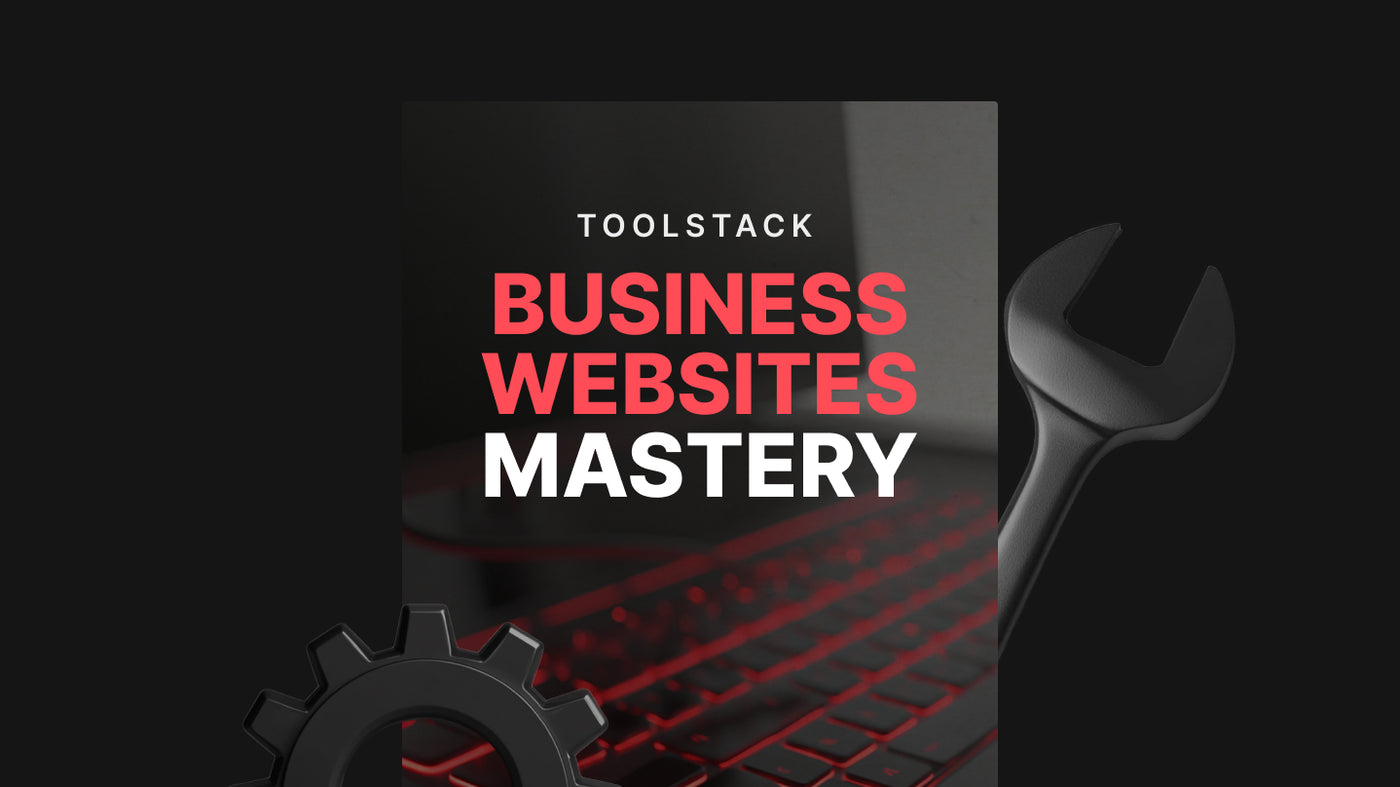 Business Websites Mastery - Toolstack preview