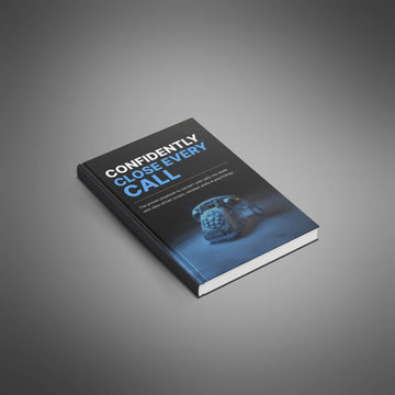 Confidently Close Every Call - Ebook image 1