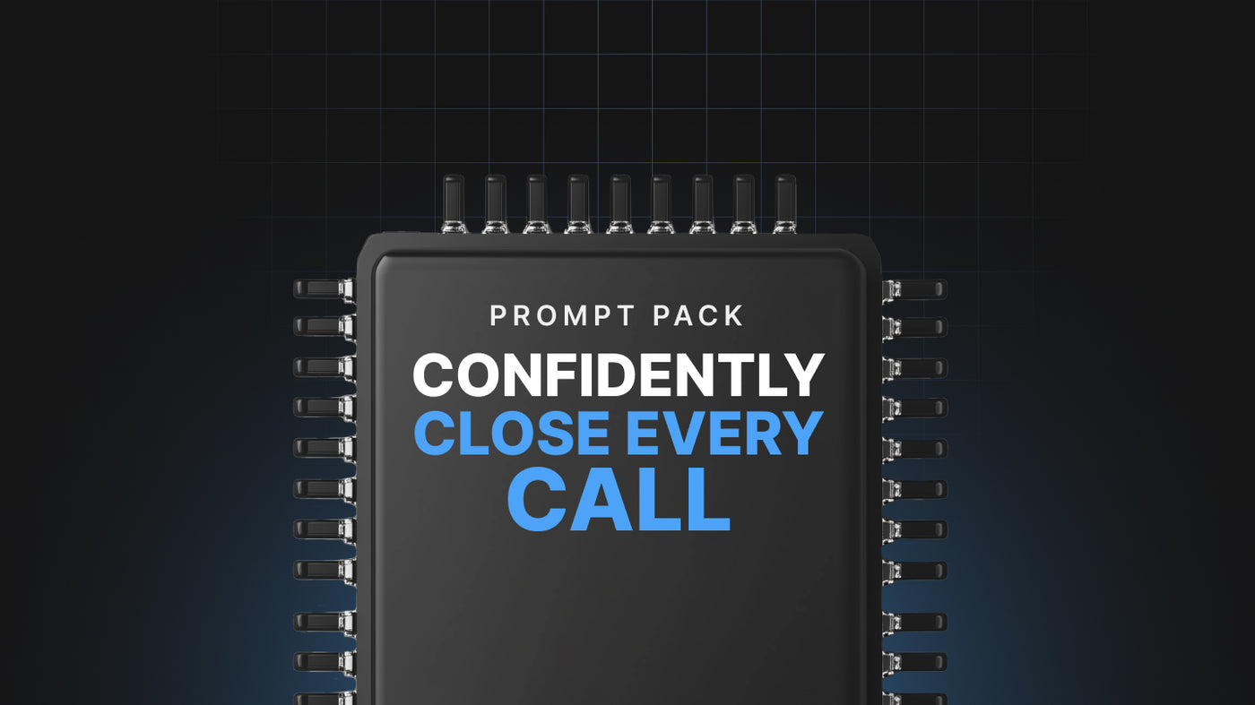 Confidently Close Every Call - Prompts preview