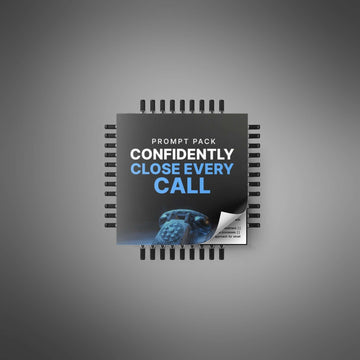 Confidently Close Every Call - Prompts image 3