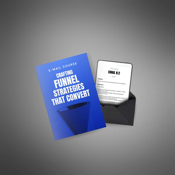 Crafting Funnel Strategies That Convert image 3