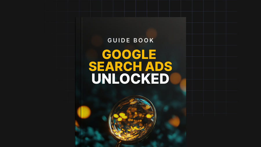 Google Search Ads Unlocked - Guide preview