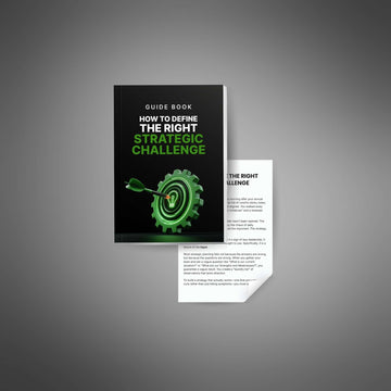 How to Define the Right Strategic Challenge image 2